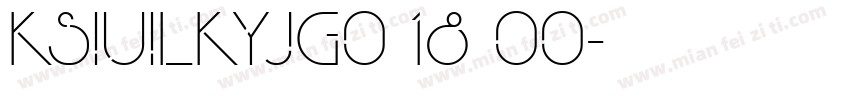 KSIUILKYJG0 18 00字体转换